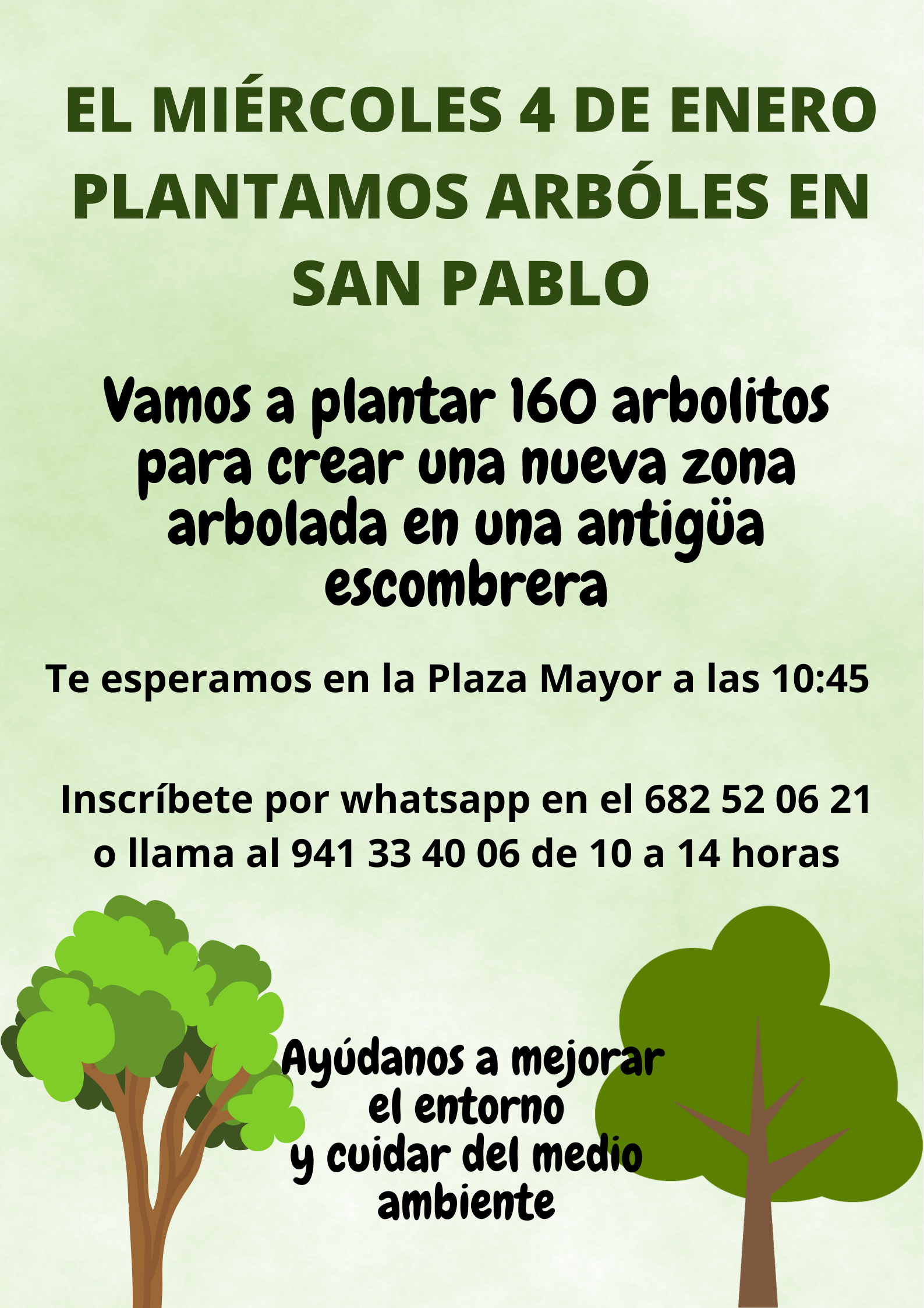 El 4 de enero plantamos árboles en la antigua gravera de San Pablo