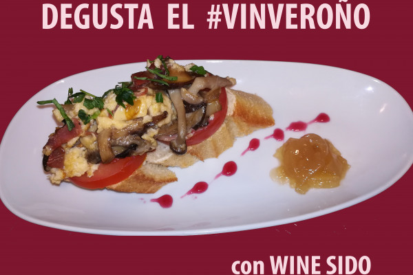 Wine Sido.- Vinveroño vegetariano, revuelto de setas y boletus, con tomate natural, cebolla caramelizada y mermelada de vino
